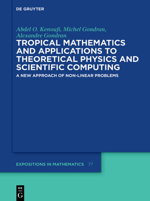 cover image of Tropical Mathematics and Applications to Theoretical Physics and Scientific Computing
